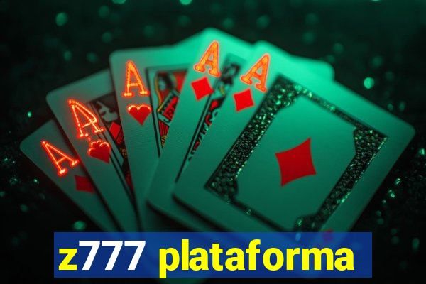 z777 plataforma